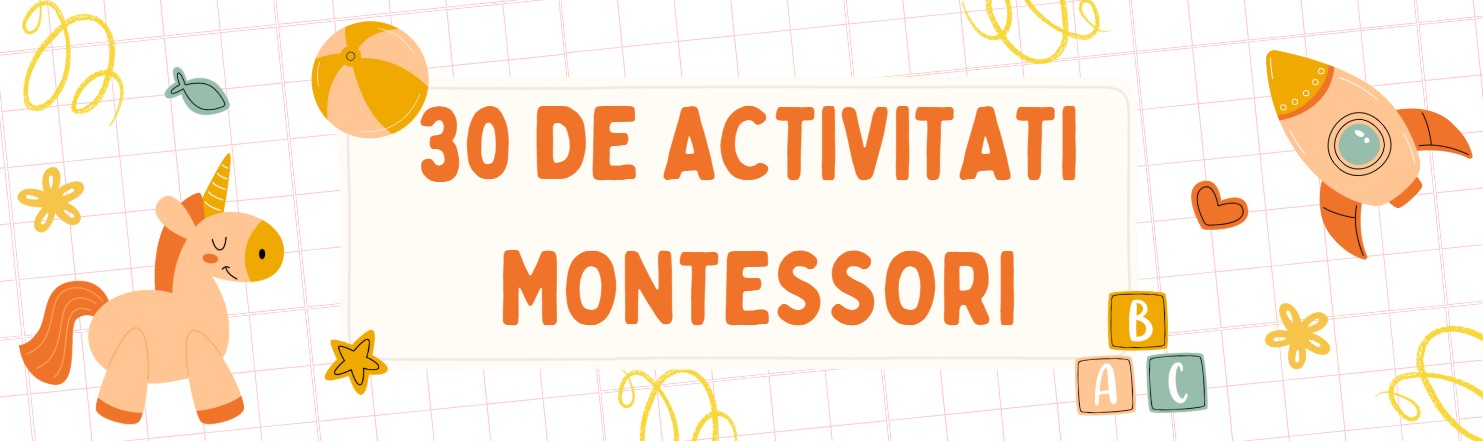 30 de activitati montessori ateliere montessori si activitati relaxante si educative